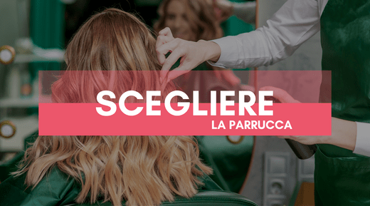 4 Passi per Comprare una Parrucca Online
