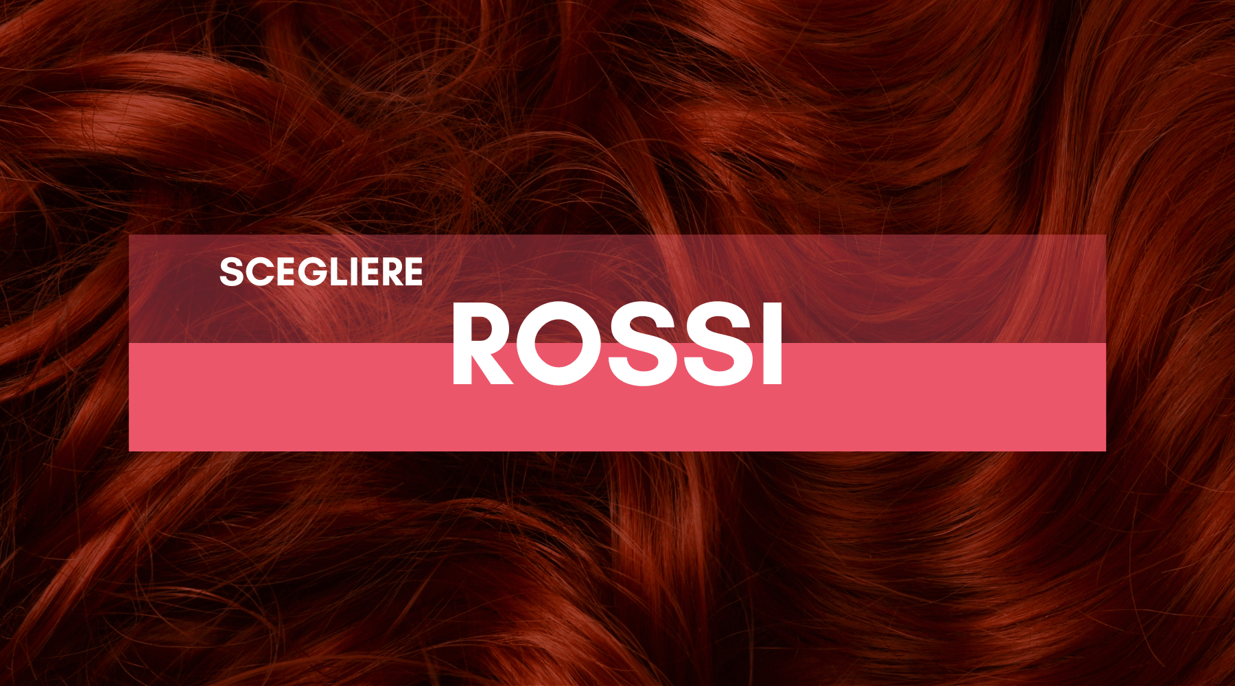 PARRUCCHE SINTETICHE ROSSE: AUDACIA E STILE