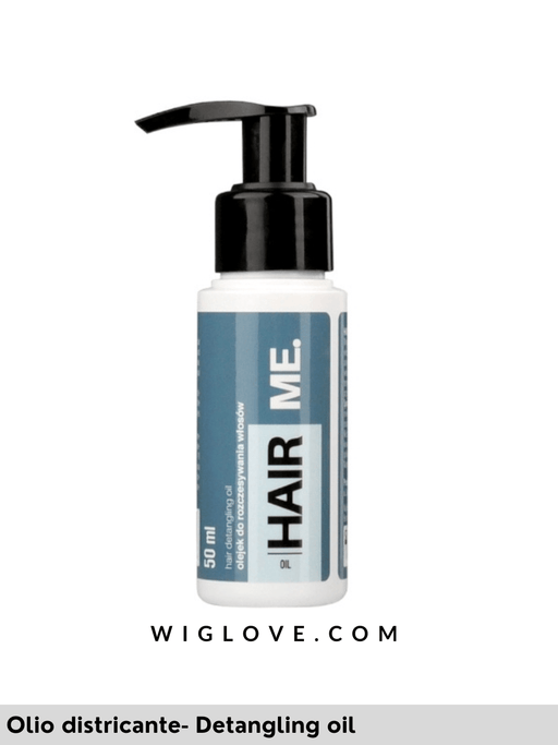 OLIO DISTRICANTE CAPELLI NATURALI - HAIR ME 50ml - Wig Love - Accessori